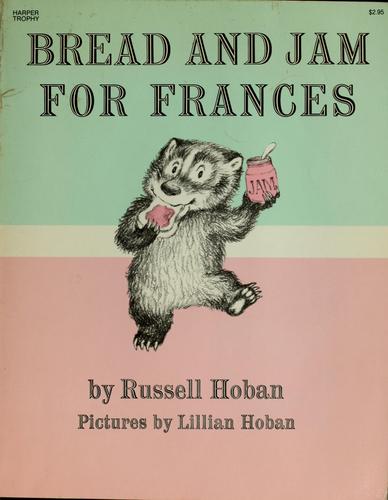 Cover of Bread and jam for Frances