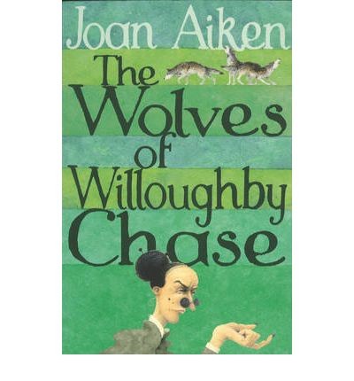 Cover of The Wolves of Willoughby Chase