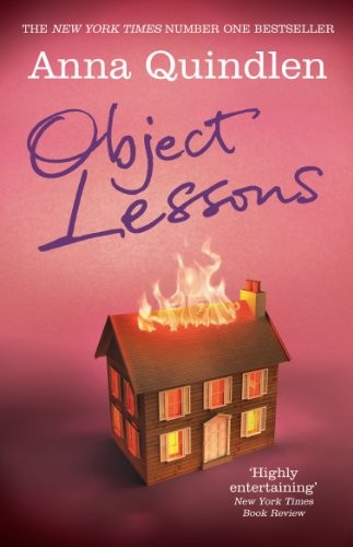 Cover of Object Lessons: The Life of the Woman and the Poet in Our Time