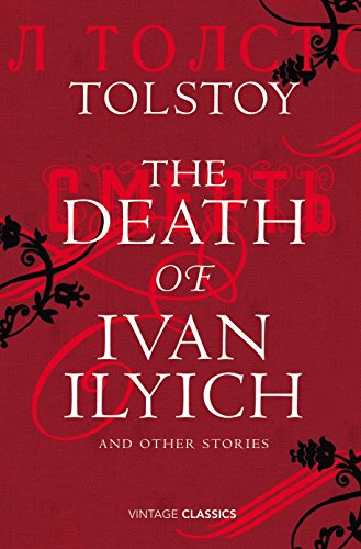 Cover of The Death of Ivan Ilyich and Other Stories