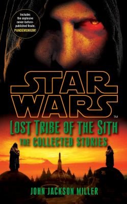 Cover of Star Wars: Lost Tribe of the Sith: The Collected Stories