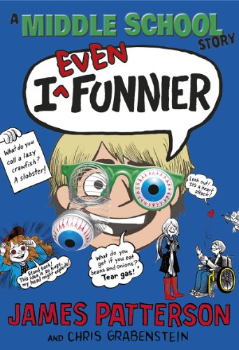 Cover of I Even Funnier: A Middle School Story