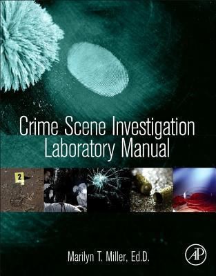 Cover of Crime Scene Investigation Laboratory Manual