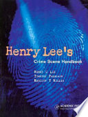 Cover of Henry Lee's Crime Scene Handbook