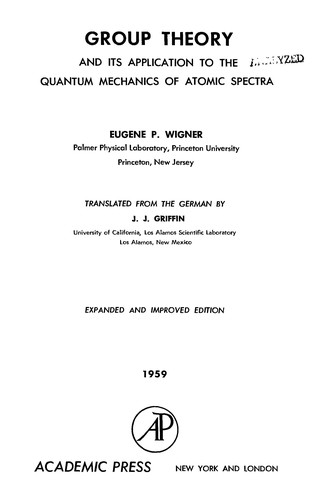 Cover of Group Theory and its Application to the Quantum Mechanics of Atomic Spectra