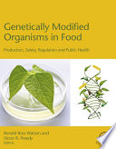 Cover of Genetically Modified Organisms in Food