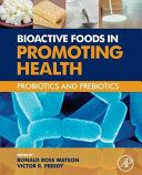 Cover of Bioactive Foods in Promoting Health