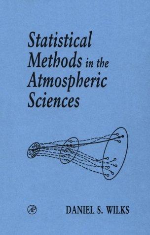 Cover of Statistical methods in the atmospheric sciences