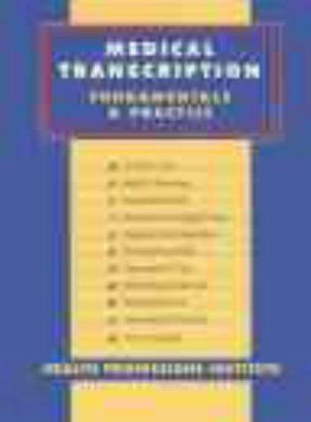 Cover of Medical Transcription Fundamentals and Practice