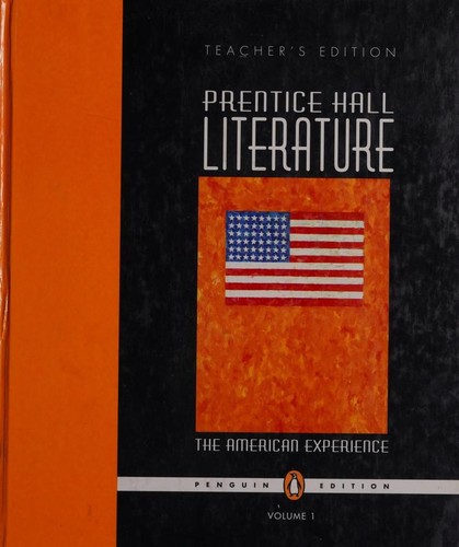 Cover of Prentice Hall Literature -- The American Experience -- Volume I