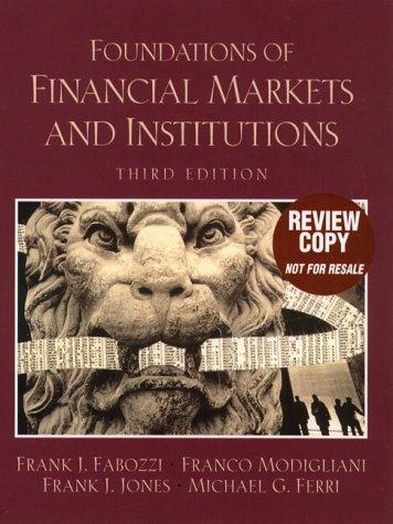 Cover of Foundations of Financial Markets and Institutions (3rd Edition)