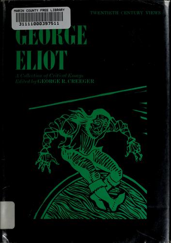 Cover of George Eliot: a collection of critical essays
