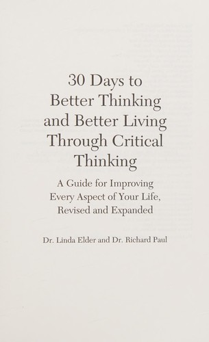 Cover of 30 days to better thinking and better living with critical thinking