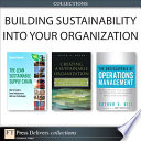 Cover of Building Sustainability Into Your Organization (Collection)