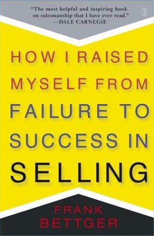 Cover of How I raised myself from failure to success in selling