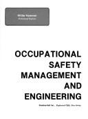 Cover of Occupational safety management and engineering