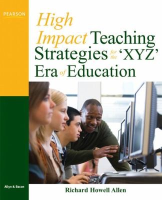 Cover of Highimpact Teaching Strategies For The Xyz Era Of Education