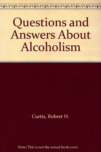 Cover of Questions and answers about alcoholism