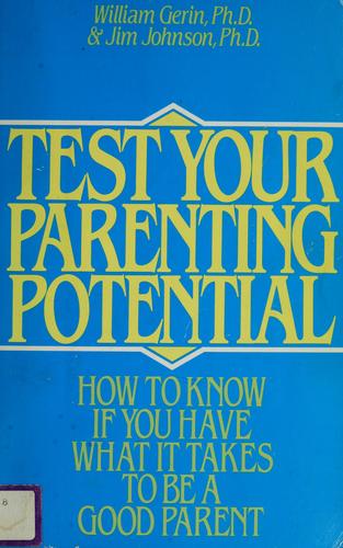 Cover of Test Your Parenting Potential