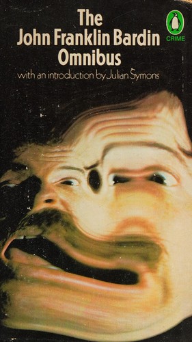 Cover of The John Franklin Bardin omnibus