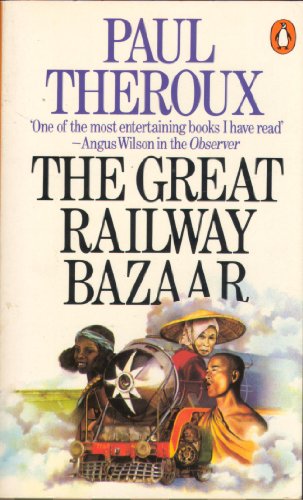 Cover of The Great Railway Bazaar