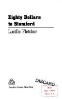 Cover of Eighty dollars to Stamford