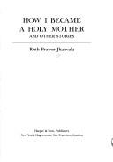 Cover of How I became a holy mother and other stories