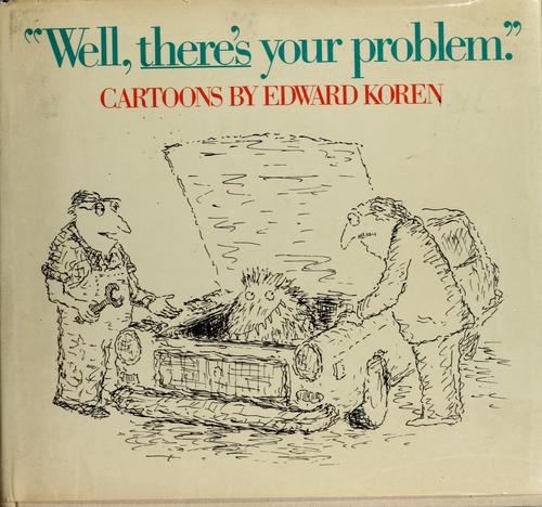 Cover of "Well, there's your problem"