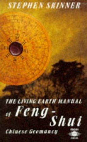 Cover of The Living Earth Manual of Feng-Shui