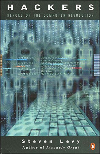Cover of Hackers: Heroes of the Computer Revolution
