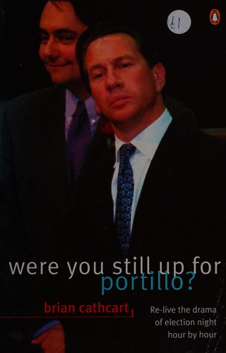 Cover of Were you still up for Portillo?