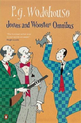Cover of Jeeves and Wooster Omnibus: The Mating Season / The Code of the Woosters / Right Ho, Jeeves