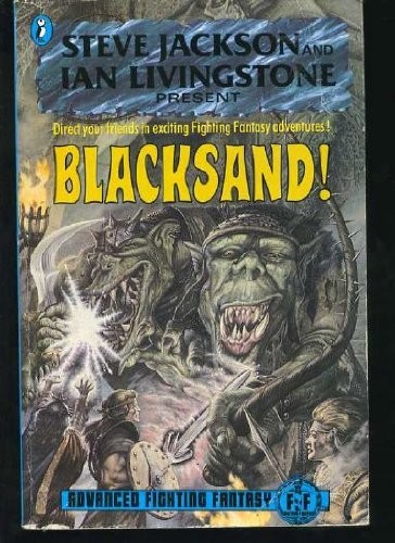 Cover of Steve Jackson and Ian Livingstone present Blacksand!