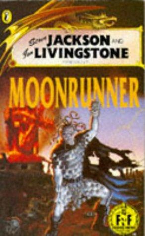 Cover of Steve Jackson and Ian Livingstone present Moonrunner
