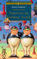 Cover of Through the Looking Glass and what Alice Found There