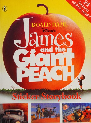 Cover of Disney's James and the Giant Peach Sticker Storybook