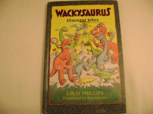 Cover of Wackysaurus: Dinosaur Jokes