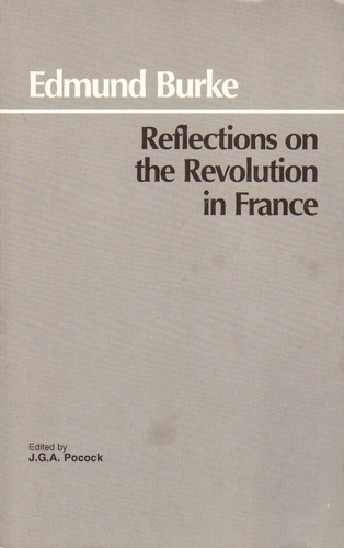 Cover of Reflections on the revolution in France, and on the proceedings in certain societies in London relative to that event