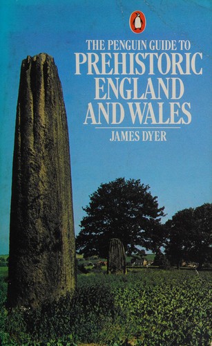 Cover of The Penguin guide to prehistoric England and Wales