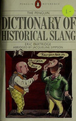 Cover of A dictionary of historical slang