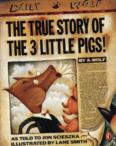 Cover of The True Story of the Three Little Pigs