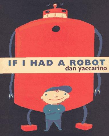 Cover of If I Had a Robot