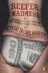 Cover of Reefer Madness: Sex, Drugs, and Cheap Labor in the American Black Market