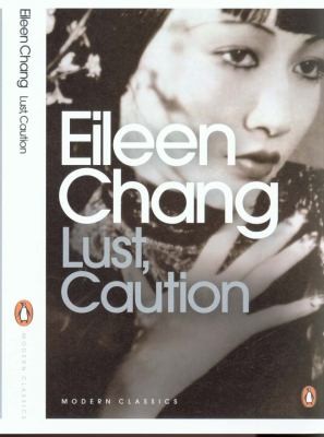 Cover of Lust Caution and Other Stories