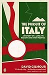 Cover of The Pursuit of Italy: A History of a Land, Its Regions and Their Peoples