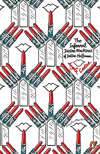 Cover of The Infernal Desire Machines of Doctor Hoffman