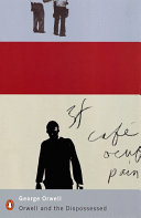 Cover of Orwell and the Dispossessed