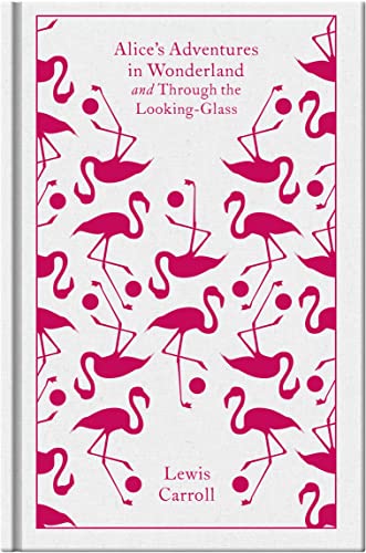 Cover of Alice's Adventures in Wonderland and Through the Looking Glass and What Alice Found There