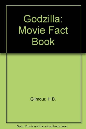 Cover of Godzilla: Movie Fact Book