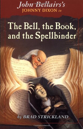 Cover of The Bell, the Book, and the Spellbinder
